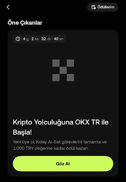 A dark-themed OKX TR app screen displays an "Öne Çıkanlar" (Highlights) section featuring a new user campaign offering a 1,000 TRY reward for completing KYC verification and deposit steps, with a green "Göz At" (Take a Look) call-to-action button. The 4-countdown, 32-day, and 40-minute timers suggest limited availability, reinforcing the exclusivity mentioned in the promotional post.