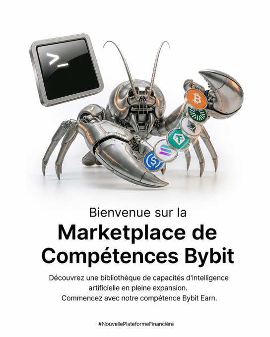 A French promotional graphic for Bybit's 'Marketplace de Compétences' (Skills Marketplace) featuring a metallic robotic lobster holding cryptocurrency logos (Bitcoin, Ethereum, etc.).