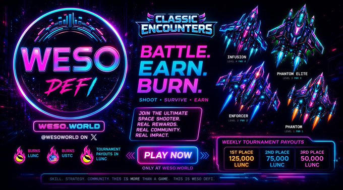 A neon-styled promotional graphic for 'WESO DEFI' featuring 'CLASSIC ENCOUNTERS' with the tagline 'BATTLE. EARN. BURN.', advertising space shooter rewards, weekly tournament payouts in LUNC, and spaceship designs labeled Infusion, Phantom Elite, Enforcer, and Phantom.
