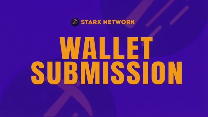 The image is a promotional graphic for **StarX Network's Wallet Submission** event, featuring bold yellow text on a purple background. It relates to the accompanying post by encouraging users to submit their BEP20 wallet addresses, likely to participate in the project's token distribution or airdrop.