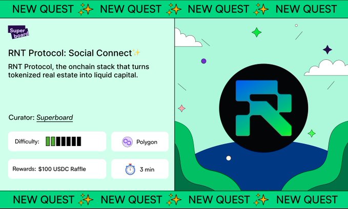 A promotional graphic for a "NEW QUEST" on Superboard titled "RNT Protocol: Social Connect," featuring a difficulty meter, a 3-minute time estimate, Polygon network badge, and a "$100 USDC Raffle" reward alongside the RNT Protocol logo, which invites participants to follow @RNT_token on X and complete social tasks to enter the raffle while holding 500 SUPR tokens.
