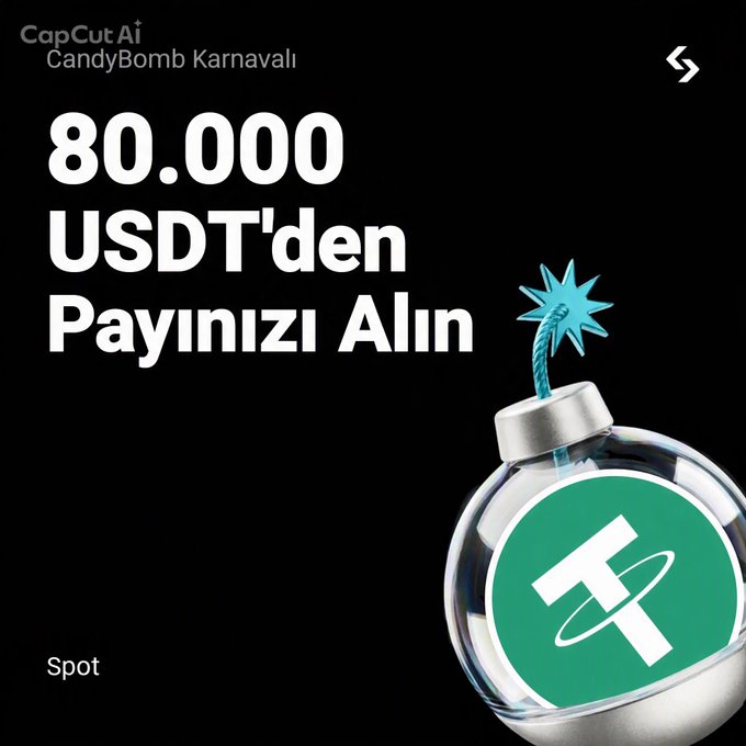 A promotional graphic for Bitget's "CandyBomb Karnavalı" event featuring the bold Turkish text "80.000 USDT'den Payınızı Alın" (Take your share from 80,000 USDT), accompanied by a glass bomb illustration with the green Tether (USDT) logo inside it, set against a black background.