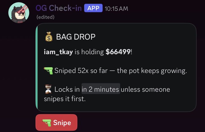 A Discord message from an 'OG Check-in' app showing a 'BAG DROP' notification where user 'iam_tkay' is holding $66,499, with 52x snipes and 2 minutes remaining.