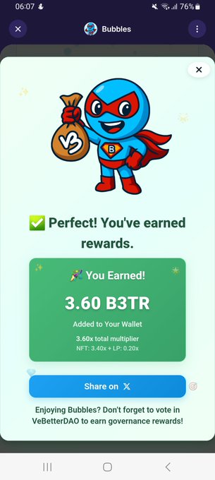 A mobile screenshot from the 'Bubbles' app showing a superhero character with a 'B' emblem and a bag marked 'V$', celebrating earned rewards of '3.60 B3TR' added to the wallet with a 'Share on X' button.
