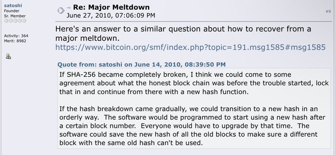 A screenshot of a Bitcoin forum post by Satoshi (Founder, Sr. Member) titled "Re: Major Meltdown" dated June 27, 2010, where Satoshi explains Bitcoin's recovery plan if SHA-256 were broken—either by reaching community consensus to lock in the pre-breakdown blockchain and adopt a new hash function, or by gradually transitioning to a new hash after a predetermined block number. The post visually supports the caption by showing Satoshi's original 2010 response addressing how the network could adapt if cryptographic security were compromised, a discussion that remains highly relevant to modern quantum computing concerns.