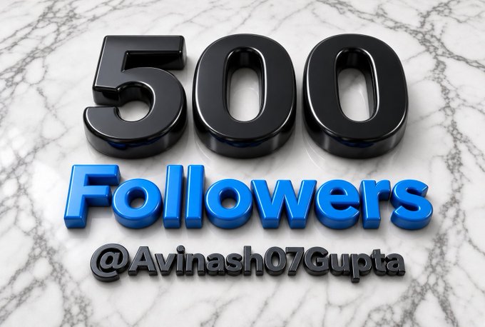 3D text on a marble background announces '500 Followers' in black and blue, with the handle '@Avinash07Gupta' below it.