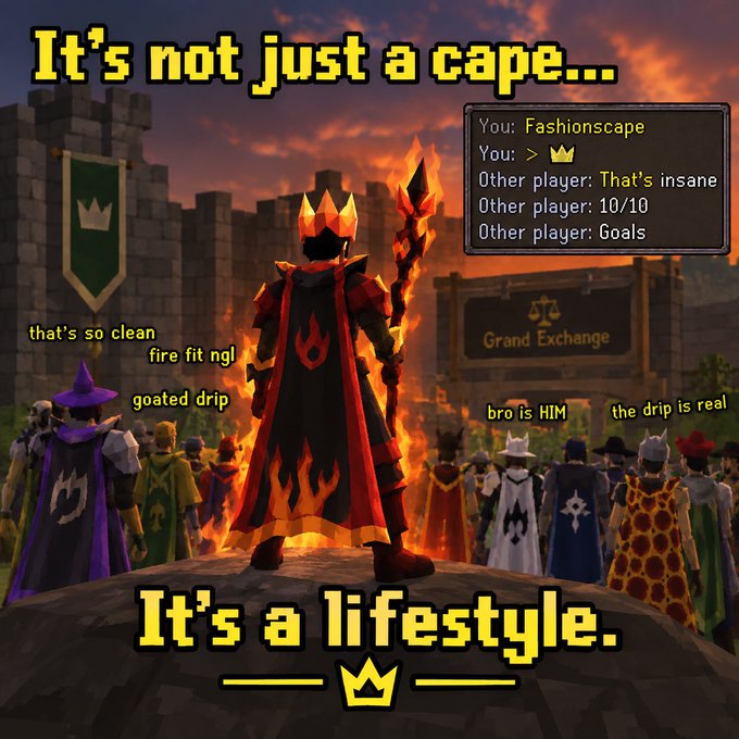 A RuneScape character wearing a fiery Fire Cape stands at the Grand Exchange, crowned by fellow players admiring the "goated drip" and "fire fit" in the chat. The image celebrates the iconic cape as a status symbol ("It's not just a cape... It's a lifestyle"), tying into the post announcing a successful in-game transaction.