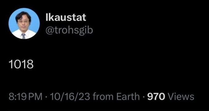 An X (formerly Twitter) post screenshot by user 'lkaustat' (@trohsgib) showing the number '1018', timestamped 8:19 PM on 10/16/23 with 970 views.