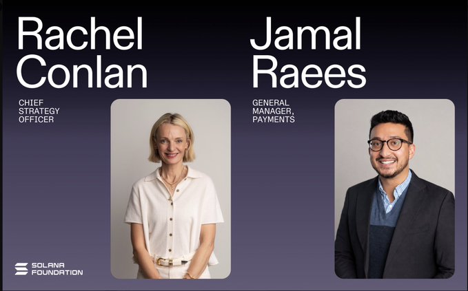 A Solana Foundation announcement featuring Rachel Conlan as Chief Strategy Officer and Jamal Raees as General Manager, Payments, with professional headshots against a purple gradient background.