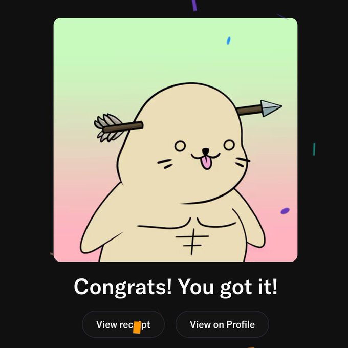 A cartoon illustration of a buff, shirtless seal-like creature with an arrow through its head and a cross-shaped belly button appears with the text "Congrats! You got it!" alongside buttons to "View receipt" and "View on Profile."