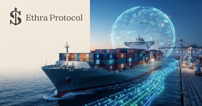 A promotional graphic for 'Ethra Protocol' featuring a large container ship with digital blockchain nodes flowing into the ocean, set against a futuristic globe backdrop.