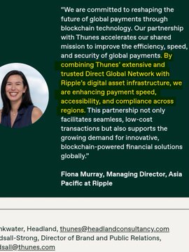 The image features a quote from Fiona Murray, Managing Director, Asia Pacific at Ripple, alongside her professional headshot. The quote highlights Ripple's partnership with Thunes to enhance blockchain-powered cross-border payments through their Direct Global Network, improving payment speed, accessibility, and compliance across regions. The accompanying post aligns with the image by referencing Ripple, Thunes, and SWIFT, emphasizing the significance of this "Direct Global Network" development in the global payments landscape.
