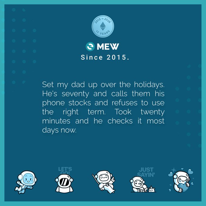 A teal promotional graphic for 'MEW' celebrating 'Since 2015' (11 years), featuring the text 'Set my dad up over the holidays. He's seventy and calls them his phone stocks...' alongside cute astronaut cartoon characters.