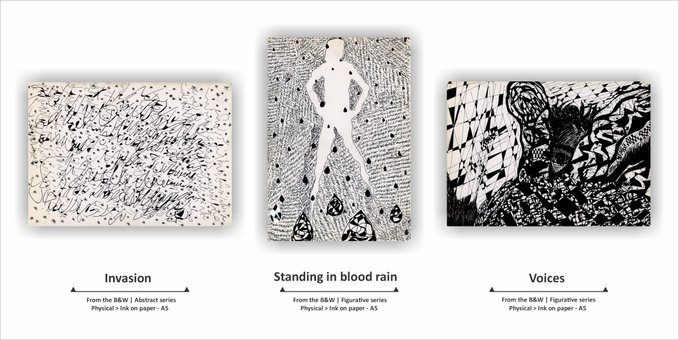 Three black-and-white artworks displayed side by side: 'Invasion' (BB&W Abstract series), 'Standing in blood rain' (BB&W Figurative series, Physical+Ink on paper-A5), and 'Voices' (BB&W Figurative series, Physical+Ink on paper-A5).