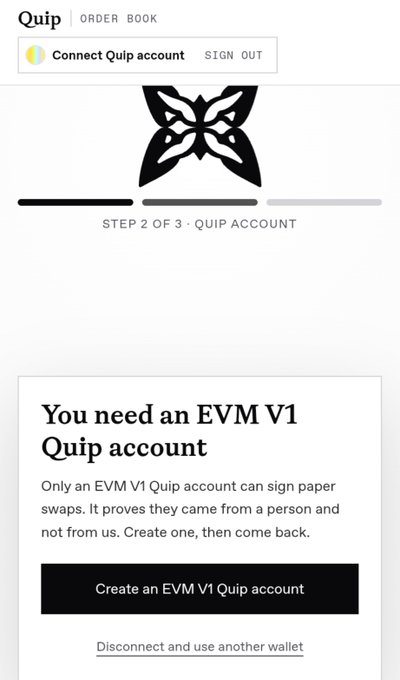 A screenshot of a Quip Order Book interface at 'STEP 2 OF 3', prompting the user with the message 'You need an EVM V1 Quip account' and offering a button to 'Create an EVM V1 Quip account'.