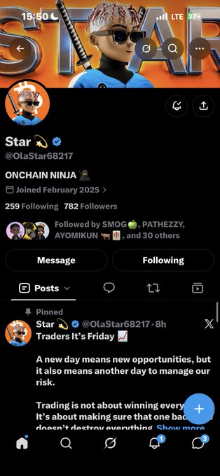 An X (Twitter) profile page for 'Star' (@OlaStar68217), a verified account with an 'ONCHAIN NINJA' badge, displaying a pinned post that reads 'Traders It's Friday ✅' followed by a message about risk management in trading.