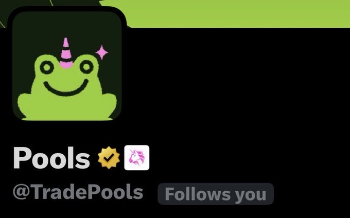 A social media profile shows a green frog emoji wearing a pink unicorn horn with the username 'Pools' (@TradePools) and a 'Follows you' indicator.