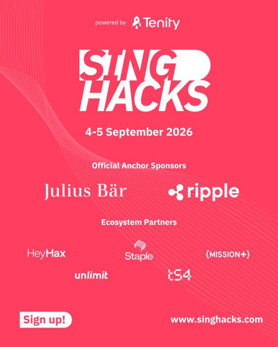 Promotional graphic for SingHacks 2026, a hackathon taking place 4-5 September 2026, powered by Tenity. The poster lists Julius Bär and Ripple as Official Anchor Sponsors, with Ecosystem Partners including HeyMax, Staple, (MISSION+), unlimit, and (54), and directs viewers to sign up at www.singhacks.com — visually backing the post announcing Ripple's co-sponsorship alongside Julius Baer.