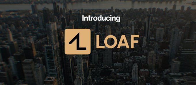 A dark aerial view of a city skyline serves as the background for the text 'Introducing LOAF' with a stylized 'L' logo in tan and cream colors.