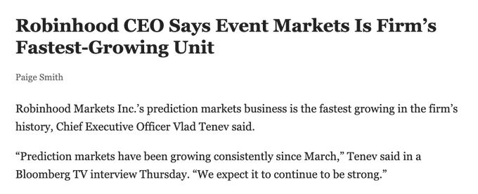 A news article headline reading 'Robinhood CEO Says Event Markets Is Firm's Fastest-Growing Unit' by Paige Smith, discussing prediction markets growth.