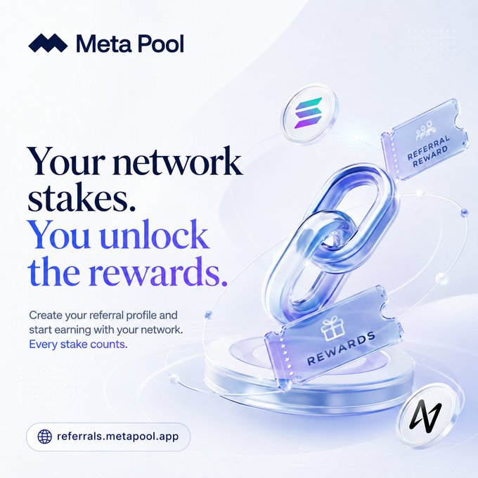 A promotional advertisement for Meta Pool with the tagline 'Your network stakes. You unlock the rewards,' featuring 3D chain link graphics labeled 'REFERRAL REWARD' and 'REWARDS' and the URL referrals.metapool.app.