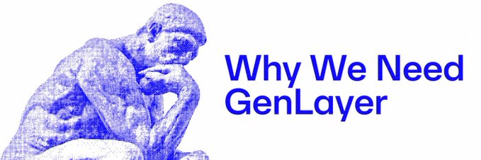 A graphic featuring a blue stippled illustration of Rodin's 'The Thinker' statue next to the blue text 'Why We Need GenLayer' on a white background.