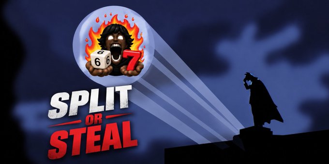 Promotional graphic for 'SPLIT OR STEAL' featuring a cartoon character holding dice 6 and 7 with a flaming face, alongside a silhouetted Batman figure projecting light beams.