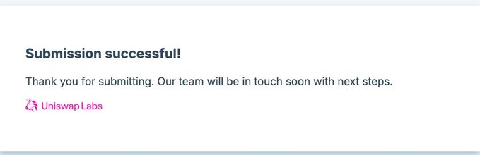 A "Submission successful!" confirmation page from Uniswap Labs thanking the user for submitting their project, corresponding to the user's announcement of submitting UNIHOOD to the Uniswap launchpad aggregator's Launches directory.