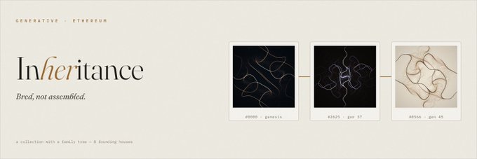 A webpage banner for 'Inheritance' - 'Bred, not assembled', showcasing a generative Ethereum collection with a family tree of 5 founding houses and three token examples (#0000 Genesis, #2425 gen 37, #6566 gen 45).