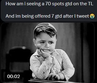 A Twitter/X screenshot showing a meme of a young boy resting his chin on his hand with a confused or frustrated expression, captioned "How am I seeing a 70 spots gtd on the TL And im being offered 7 gtd after I tweet 😭." The image is paired with a comment expressing disbelief, suggesting frustration over the disparity between visible guaranteed spots (70) and the much smaller offers (7) being received, likely in the context of sports betting or trading card group deals.