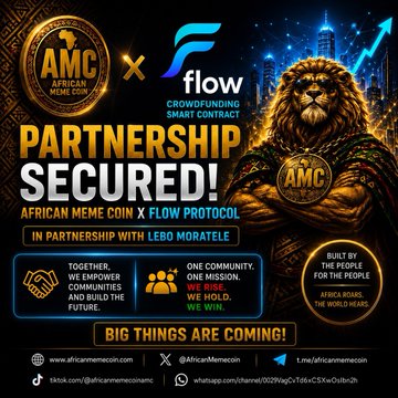 A promotional graphic announcing a partnership between African Meme Coin (AMC) and Flow Protocol, featuring a lion and text 'PARTNERSHIP SECURED!', 'IN PARTNERSHIP WITH LEBO MORATELE', and 'BIG THINGS ARE COMING!'.