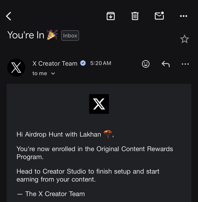 An email screenshot from "X Creator Team" with a verified checkmark, sent at 5:20 AM, confirming enrollment in the Original Content Rewards Program with the message "Hi Airdrop Hunt with Lahkan 🎉, You're now enrolled in the Original Content Rewards Program." This corresponds to the post celebrating acceptance into the X rewards program after a 7-day wait, showing the official confirmation email.