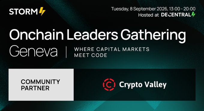 A dark green event banner for 'STORM Onchain Leaders Gathering' in Geneva on 'Tuesday, 8 September 2026, 13:00 - 20:00', hosted at 'DECENTRAL' with 'Crypto Valley' as a community partner.