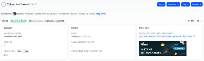 Token tracker page for Axis Token (AXIS) on ERC-20, showing a maximum supply of 1,000,000,000 AXIS, 1 holder, and sponsored by Rainbet with cashback rewards.