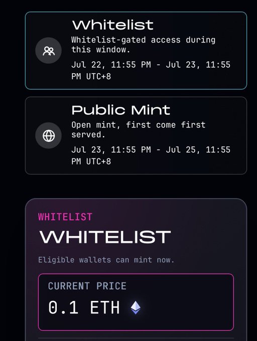 NFT mint schedule interface showing 'Whitelist' window (Jul 22-23) and 'Public Mint' window (Jul 23-25) in UTC+8, with a current price of 0.1 ETH.