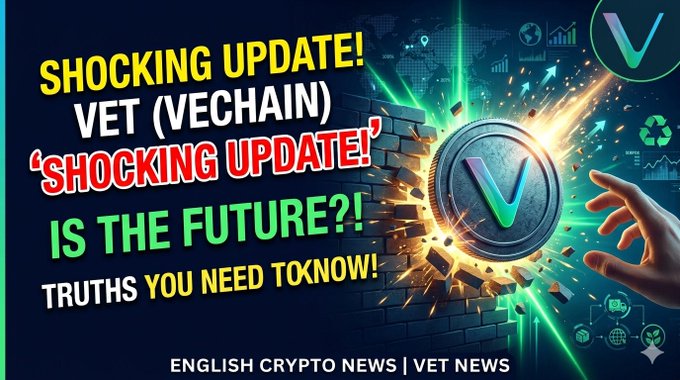 The image is a vibrant crypto news thumbnail featuring a large VeChain (VET) coin bursting through a brick wall, symbolizing a breakthrough, with bold text reading "SHOCKING UPDATE! VET (VECHAIN) 'SHOCKING UPDATE!' IS THE FUTURE?! TRUTHS YOU NEED TO KNOW!" and labeled "ENGLISH CRYPTO NEWS | VET NEWS" at the bottom, visually reinforcing the post's message of VET's potential resurgence as a major blockchain project.