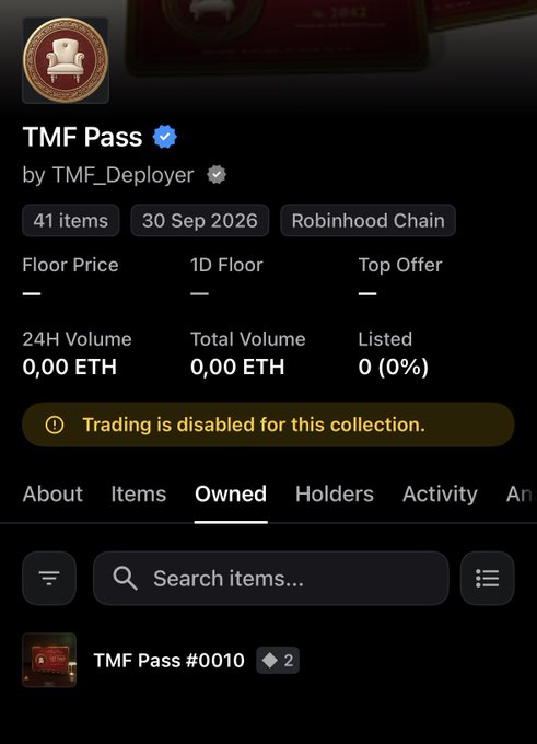 A screenshot of an NFT collection called "TMF Pass" on Robinhood Chain shows the user owns 2 copies of "TMF Pass #0010" out of 41 total items, with trading disabled for the collection. The image relates to the post by showcasing the TMF (The Mutual Fun) community pass NFT that the user received for free as a member benefit, supporting the post's message about the value of being part of top crypto communities.