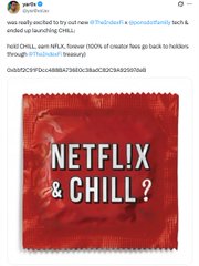 A tweet from @wp41x announces the $CHILL token, featuring a red condom wrapper emblazoned with "NETFLIX & CHILL" as a play on the popular meme, with the caption noting that 100% of creator fees are converted into tokens for holders.