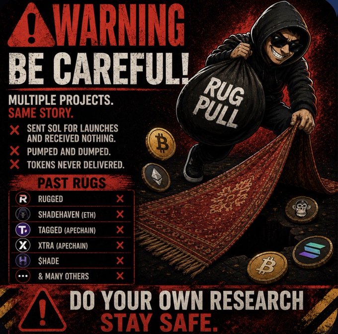 A bold red and black warning graphic depicts a hooded thief carrying a "RUG PULL" bag while pulling a rug out from under crypto coins (Bitcoin, Ethereum, Solana). The image lists past alleged rugs by @CryptoYesNo—including "Rugged," "ShadeHaven (ETH)," "Tagged (ApeChain)," "XTRA (ApeChain)," "$HADE," "& Many Others"—and warns viewers that multiple launches follow "Same Story" with promised SOL sent and nothing received, urging followers to "DO YOUR OWN RESEARCH STAY SAFE."