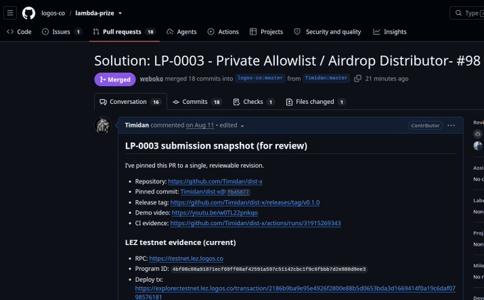 A screenshot of a GitHub repository 'logos-co / lambda-prize' showing a merged pull request titled 'Solution: LP-0003 - Private Allowlist / Airdrop Distributor- #98' with submission snapshot details from user Timidan.