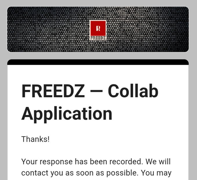 A confirmation screen titled 'FREEDZ — Collab Application' with the message 'Your response has been recorded. We will contact you as soon as possible.'