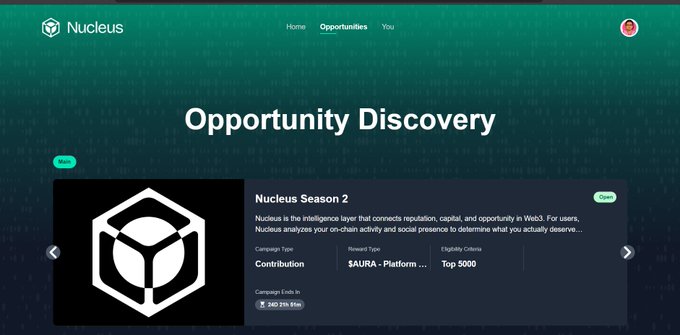A webpage for 'Nucleus' displays an 'Opportunity Discovery' section featuring 'Nucleus Season 2' with the AURA Platform reward type and a '582.95 Kios' campaign code.