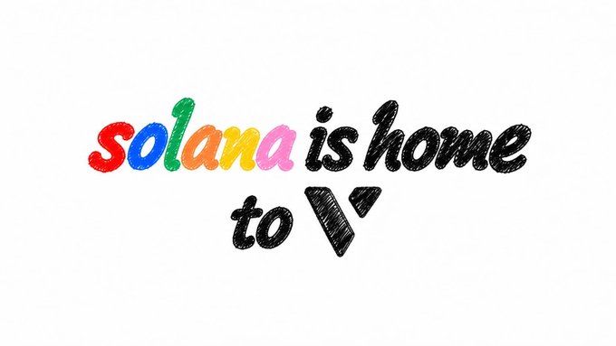 The image shows hand-drawn, sketched-style text reading "solana is home to" with "solana" in rainbow colors and the rest in black, accompanied by a hand-drawn triangular V-shaped logo. The text and logo visually reinforce the message that Vantage is based on the Solana blockchain.