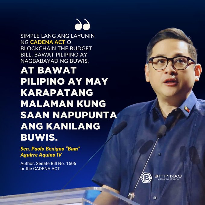 A promotional graphic from BitPinas featuring Senator Paolo Benigno 'Bam' Aquino IV, displaying a statement about the CADENA ACT and blockchain budget bill in Filipino (Tagalog).