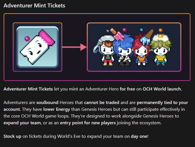 An 'Adventurer Mint Tickets' promotional graphic for OCH World, showing a pixelated ticket icon transforming into four pixel-art hero characters, with text explaining that these tickets let users mint an Adventurer Hero for free on OCH World launch and that Adventurers are non-transferable Heroes permanently tied to user accounts.