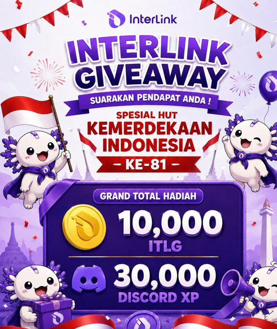 A promotional poster for InterLink's giveaway featuring a purple and white color scheme with axolotl mascots, fireworks, and Indonesian flags celebrating Indonesia's 81st Independence Day, advertising a grand prize pool of 10,000 ITLG tokens and 30,000 Discord XP.