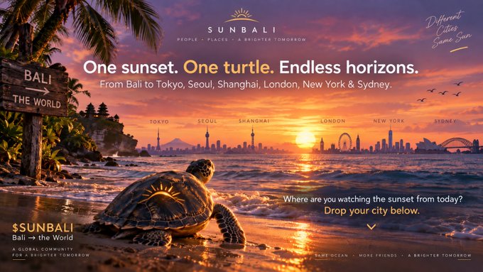 A promotional graphic for '$UNBALI' featuring a sunset beach scene with a sea turtle, displaying the slogan 'One sunset. One turtle. Endless horizons' alongside city silhouettes of Tokyo, Seoul, Shanghai, London, New York, and Sydney.