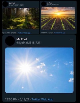 A Twitter post by "Mr Pool" (@pool_M311_7211) displays three images of bright sunlight, including rays through forest trees and over farm fields, with timestamps of 12:55 PM on 5/19/21, visually representing the need for clear skies under the caption "Will Clarity pass?"