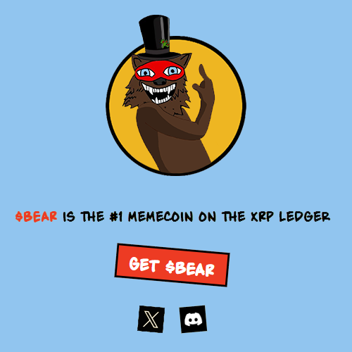 A promotional graphic for the '$BEAR' memecoin featuring a cartoon bear wearing a top hat and red mask, with text stating '$BEAR IS THE #1 MEMECOIN ON THE XRP LEDGER' and a 'GET $BEAR' button.