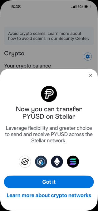 A PayPal mobile app notification on the Crypto screen announcing that users can now transfer PYUSD on the Stellar network, with options to 'Got it' or 'Learn more about crypto networks.'